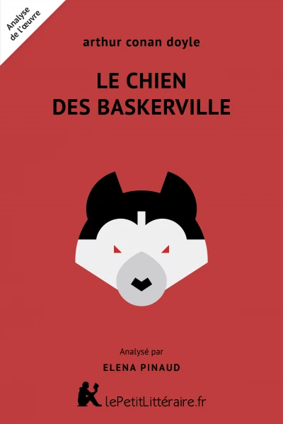 Analyse du livre :  Le Chien des Baskerville